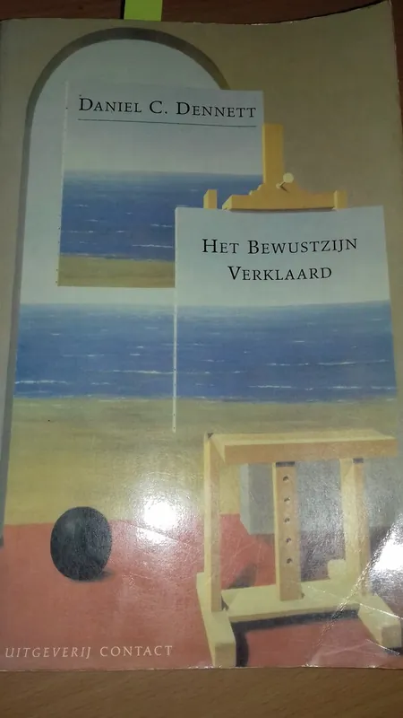 Betrouwbaar Het bewustzijn verklaard - Daniel C. Dennett