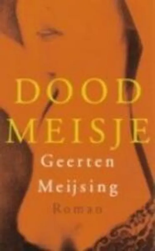 Dood meisje - G. Meijsing Koopje