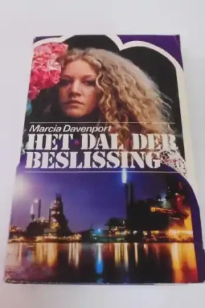 Het Dal der Beslissing. - Marcia Davenport. Beperkte Voorraad
