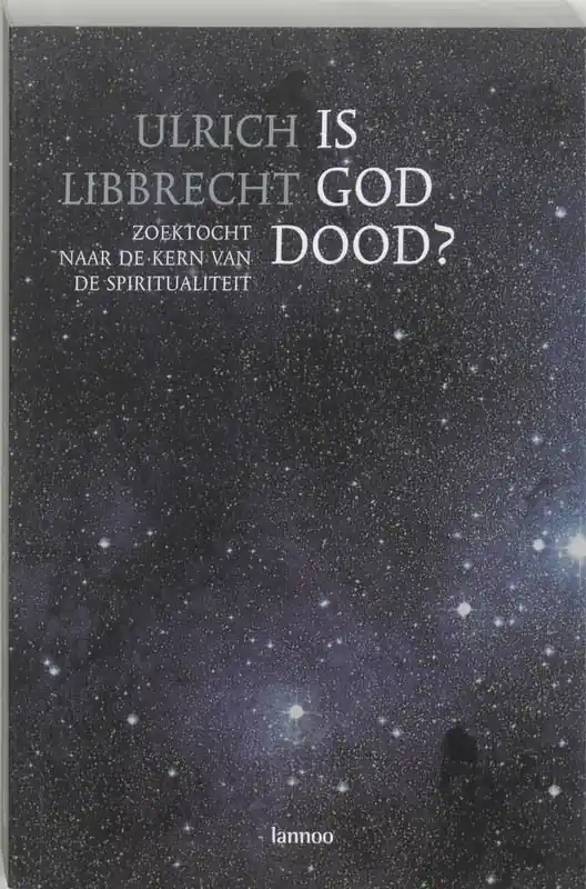 Meest Verkocht Is God dood? - U. Libbrecht