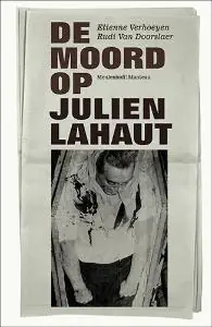 De moord op Julien Lahaut - Rudi Van Doorslaer; Etienne Verhoeyen Speciale Aanbieding