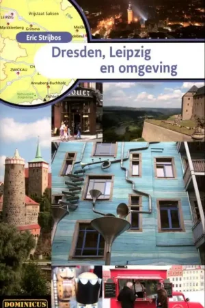 Dominicus stedengidsen Dresden, Leipzig en omgeving - Eric Strijbos Goedkoop
