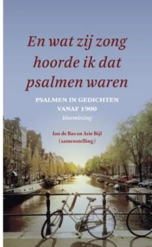 Koopje En wat zij zong hoorde ik dat psalmen waren - Jan de Bas