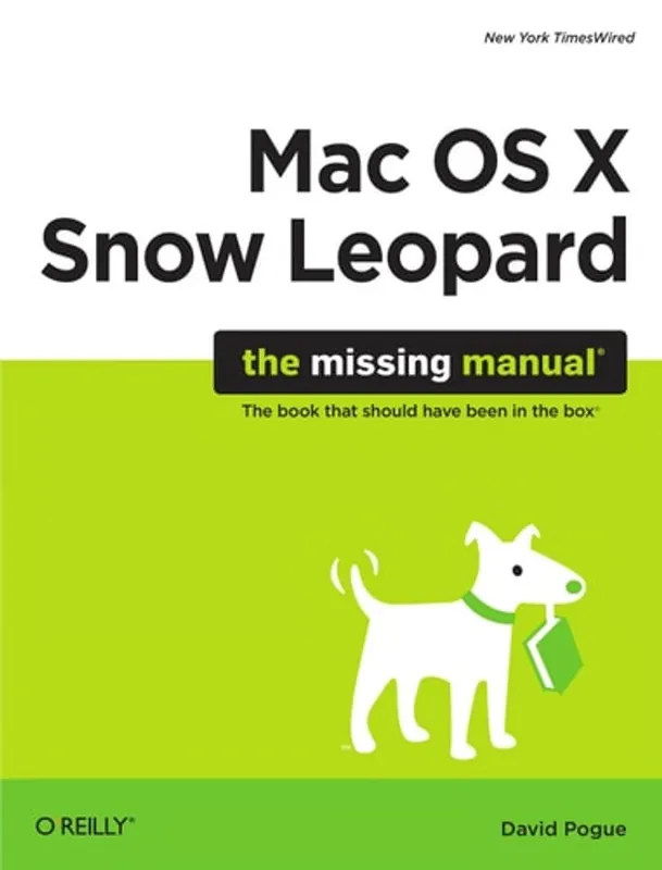Mac OS X Snow Leopard: The Missing Manual - Pogue, David Betaalbaar