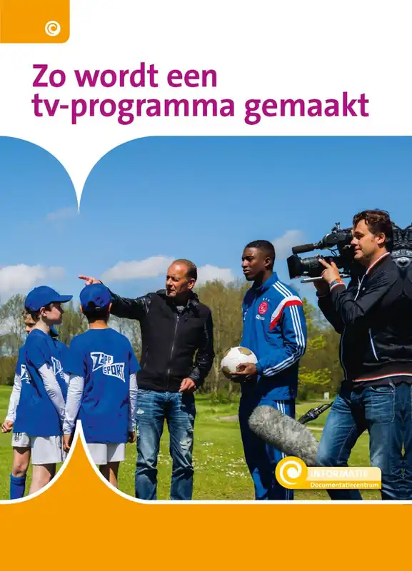 Koop Online Zo wordt een tv-programma gemaakt - Helga van Kooten