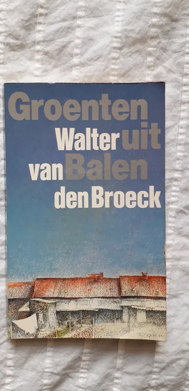 Groenten uit Balen - Walter Van den Broeck Korting