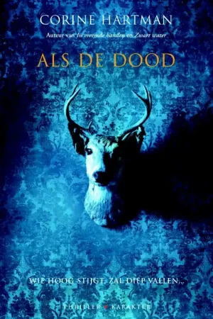 Als de dood - Corine Hartman Weekendaanbieding