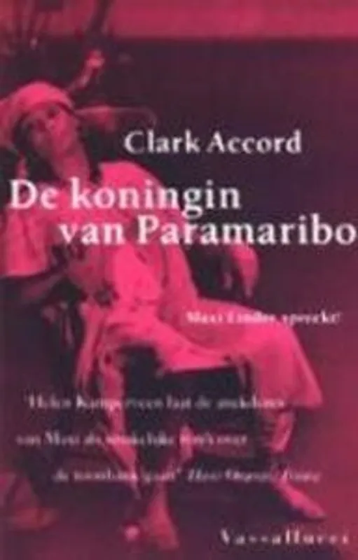 De koningin van Paramaribo - Clark Accord Nu Kopen