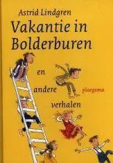 Vakantie in Bolderburen en andere verhalen - Astrid Lindgren Direct Verzonden