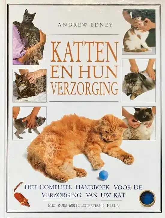 Katten en hun verzorging - A. Edney Gecertificeerd