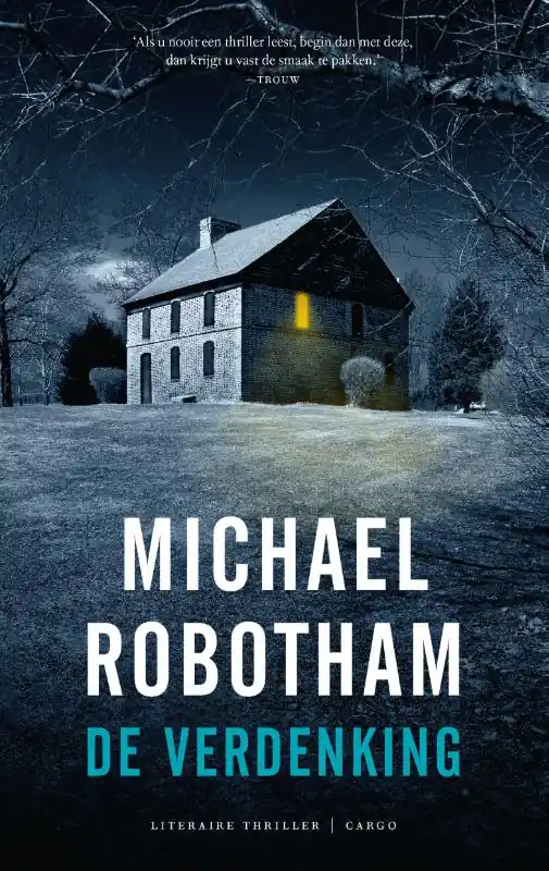 Laatste Kans De verdenking - Michael Robotham