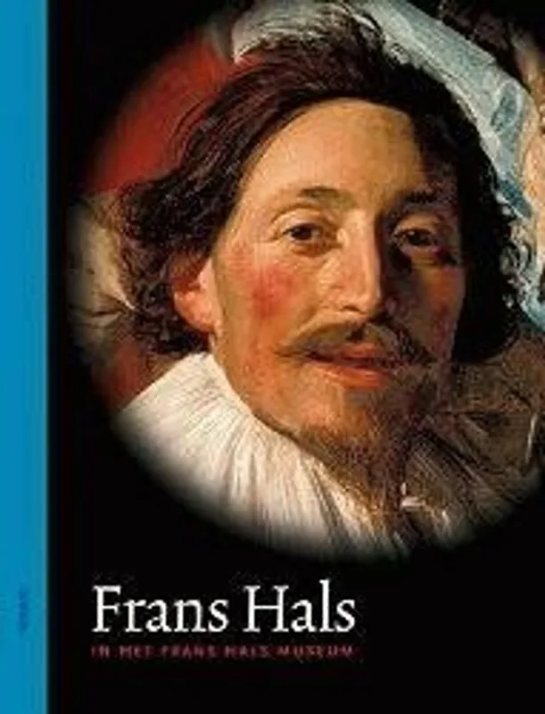 Frans Hals in het Frans Hals Museum, Haarlem - Antoon Erftemeijer Koop Vandaag