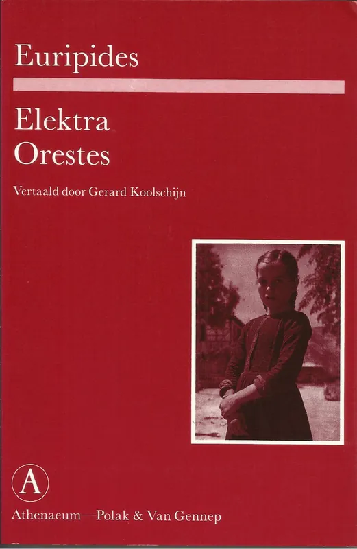 Aanbieding Elektra - Orestes Vertaald door Gerard Koolschijn - Euripides