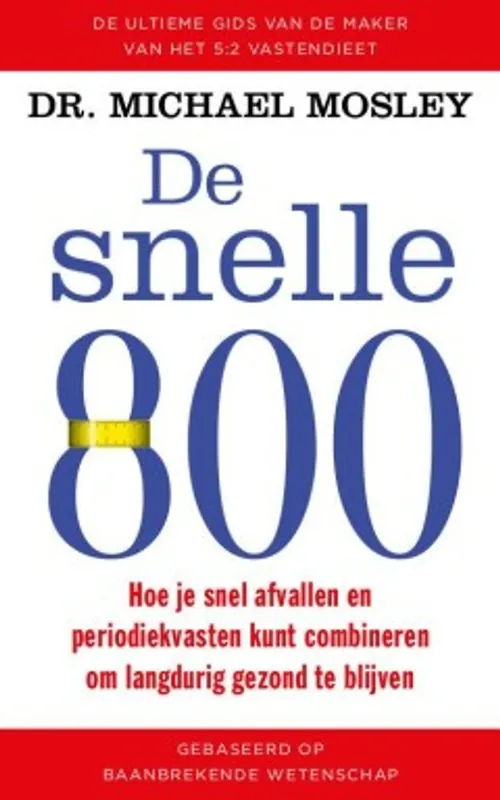 Direct Verzonden De snelle 800 - Dr. Michael Mosley
