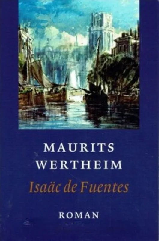 Populair Isaac de Fuentes - M. Wertheim