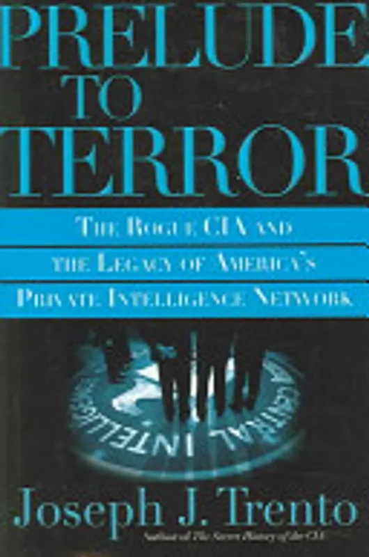 Prelude to Terror - Joseph John Trento Beperkte Voorraad