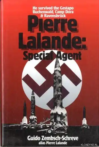 Pierre Lalande: Special Agent - Zembsch-Schreve, Guido alias Pierre Lalande Direct Beschikbaar