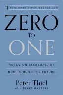 Zero to One - Peter Thiel,Blake Masters Koop Online