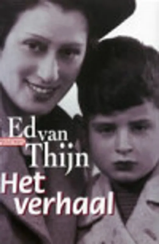 Het verhaal - van Thijn Superprijs