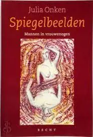 Spiegelbeelden - J. Onken Hoge Kwaliteit