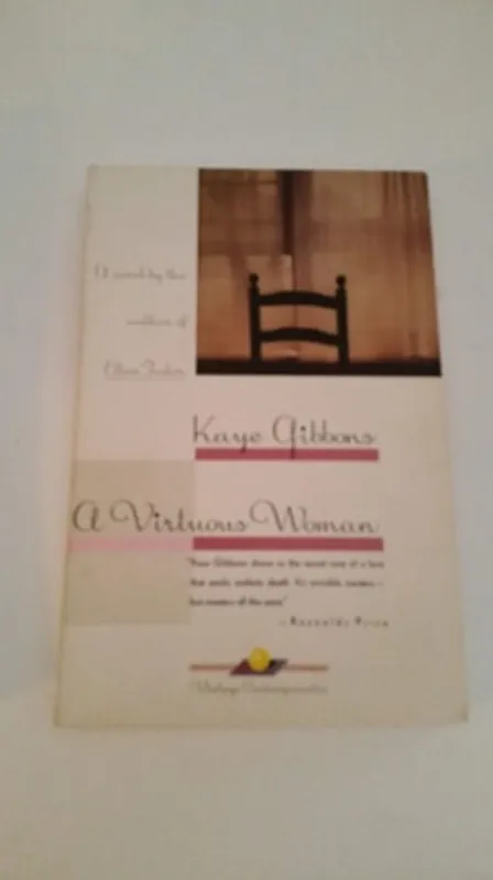 Betaalbaar A Virtuous Woman A Novel - Kaye Gibbons