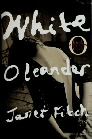 WHITE OLEANDER - Janet Fitch Express Levering