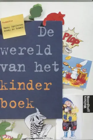 Shop Nu De wereld van het kinderboek - Spelbrink, Hanny en Graaff de, Wendy