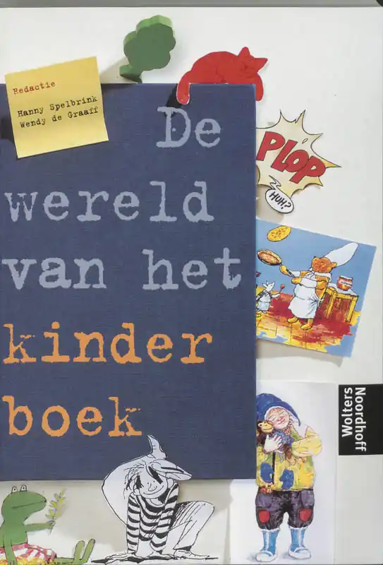 Shop Nu De wereld van het kinderboek - Spelbrink, Hanny en Graaff de, Wendy
