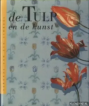 De tulp en de kunst - S. Segal Beste Prijs
