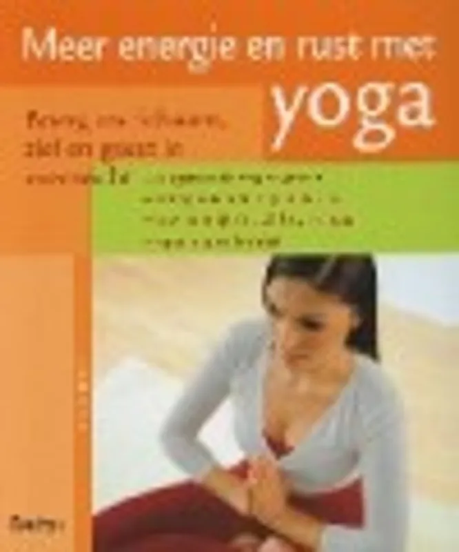 Gereduceerde Prijs Meer energie en rust met yoga - Anna Trökes