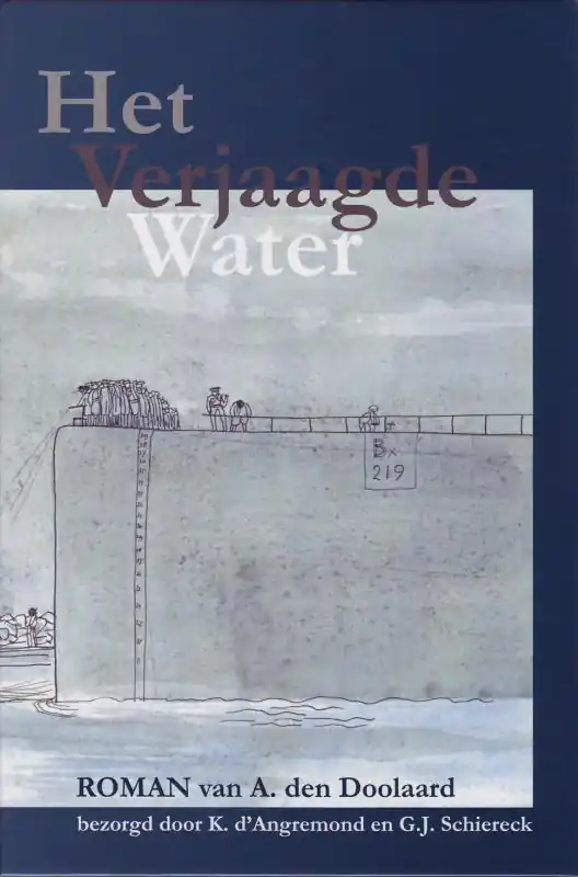 Gereduceerde Prijs Het verjaagde water - A. den Doolaard