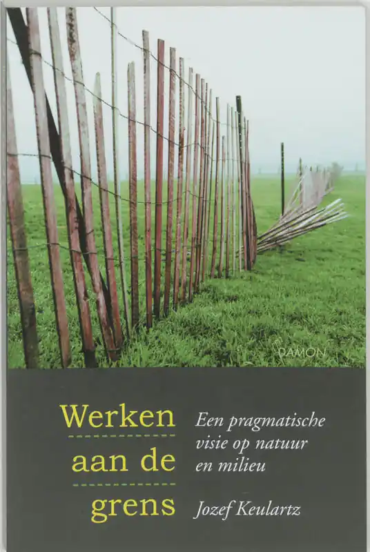 Koop Online Werken aan de grens - J. Keulartz