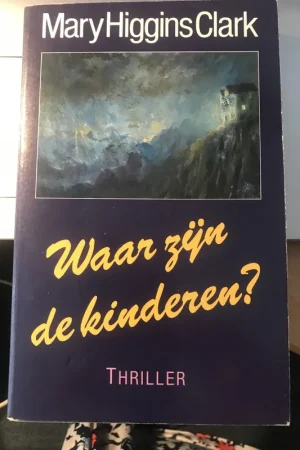 Waar zijn de kinderen - Mary Higgins Clark Koopje