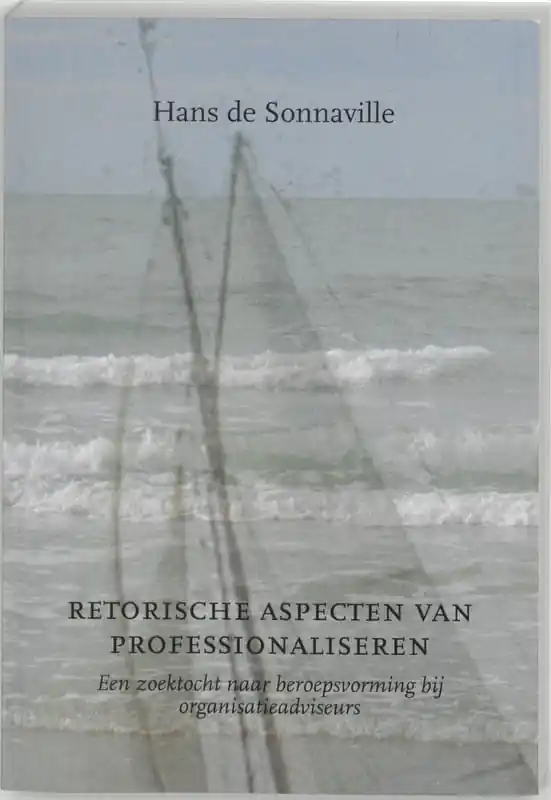 Op = Op Retorische aspecten van professionaliseren - H. de Sonnaville