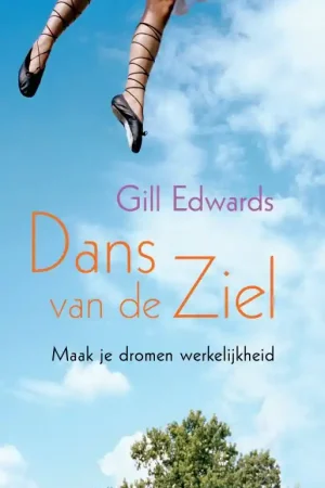 Dans van de ziel - Gill Edwards Koop Vandaag