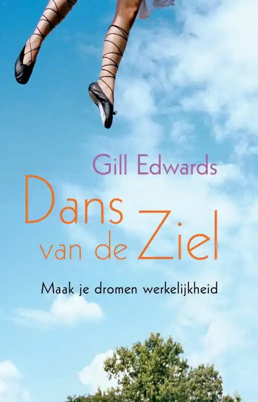 Dans van de ziel - Gill Edwards Koop Vandaag