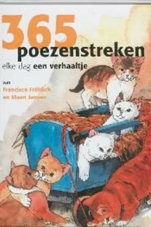 365 Poezenstreken - F. Frohlich Alleen Vandaag