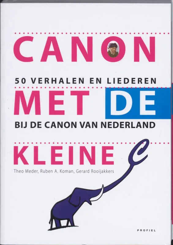 Canon met de kleine c - T. Meder; R.A. Koman; G. Rooijakkers Beste Prijs