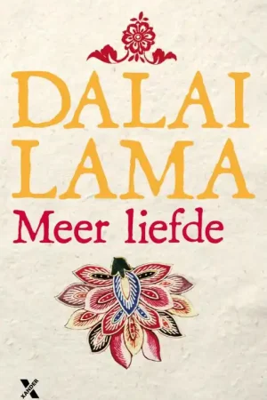 Flitsaanbieding Meer liefde - De Dalai Lama; Jeffrey Hopkins