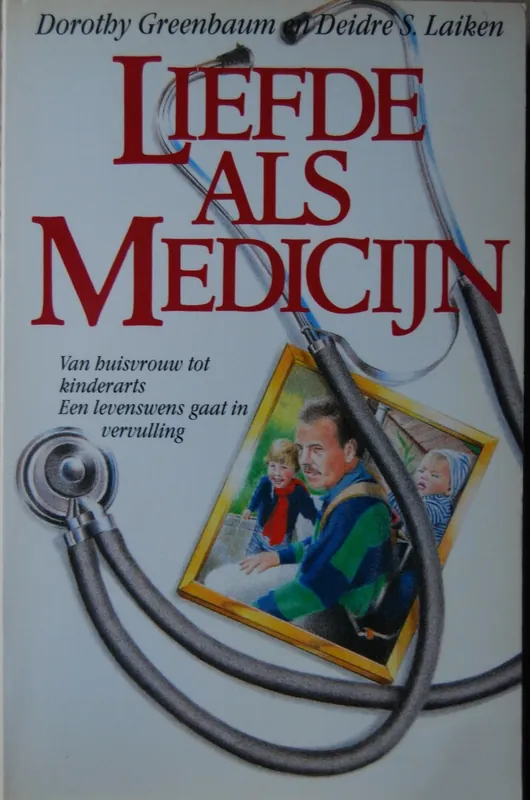 Merkproduct Liefde als medicyn - Dorothy Greenbaum