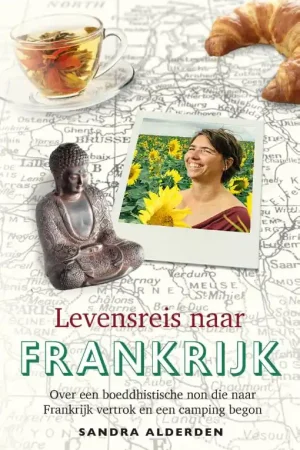 Levensreis naar Frankrijk - Sandra Alderden Actieprijs