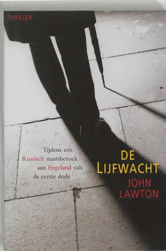 De lijfwacht - J. Lawton Gereduceerde Prijs