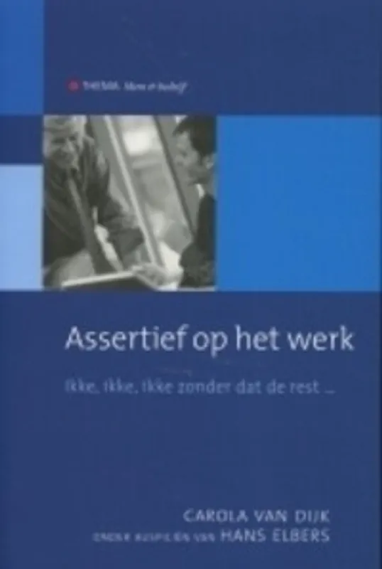 Koop Online Assertief op het werk - C. van Dijk