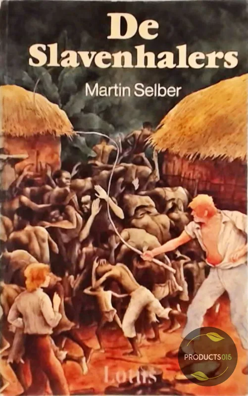 De Slavenhalers - Selber Martin Aanbieding