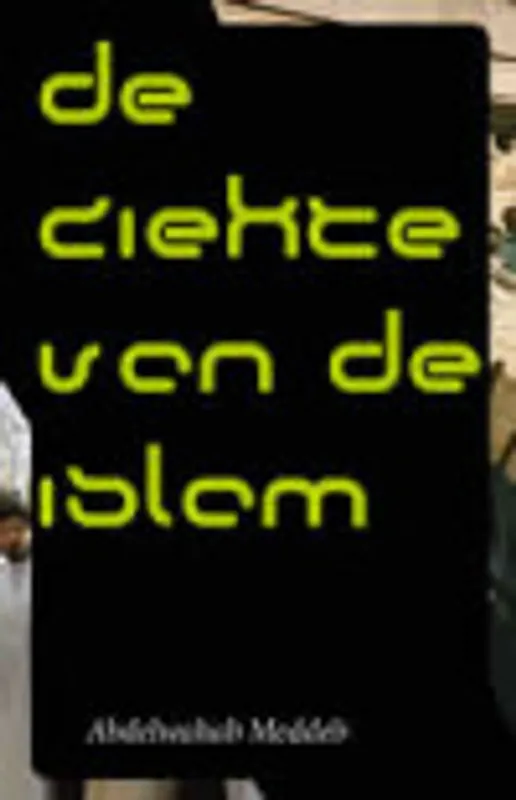 De ziekte van de islam - A. Meddeb Op = Op