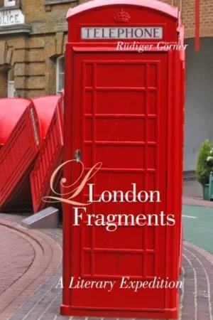Uitverkoop London Fragments: A Literary Expedition (Armchair Traveller) - Rüdiger Görner