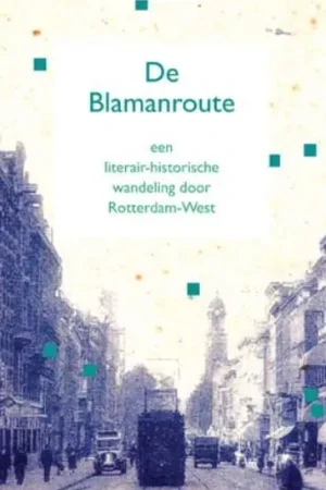 Voordeelprijs De Blamanroute - Jan Oudenaarden; Rien Vroegindeweij