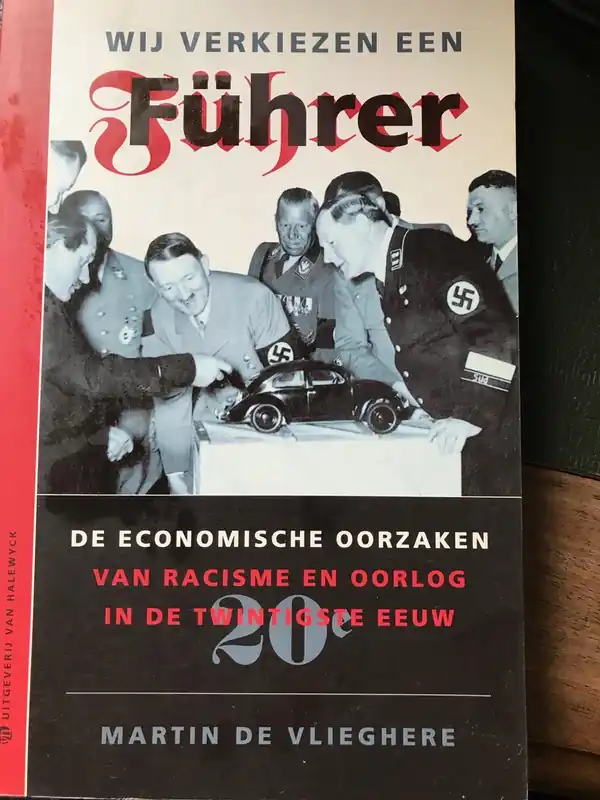 Wij verkiezen een Fuhrer - M. de Vlieghere Gratis Retour