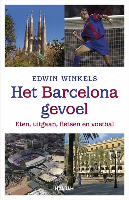 Het Barcelona-gevoel - Edwin Winkels Hete Deal