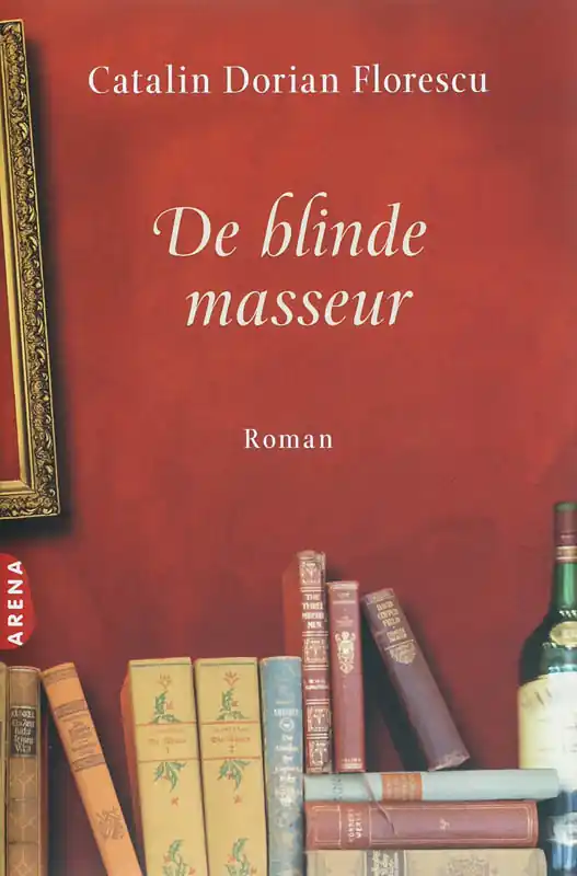 Nu Kopen De blinde masseur - Catalin Dorian Florescu
